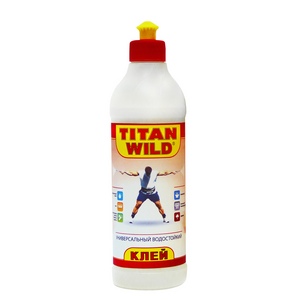 Универсальный водостойкий клей TITAN WILD 0,5 л